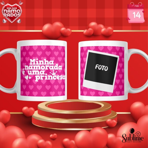Caneca Com Foto e Frase : Minha Namorada é uma Princesa